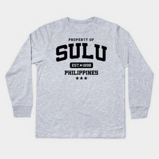 Sulu - Property of the Philippines Shirt Kids Long Sleeve T-Shirt